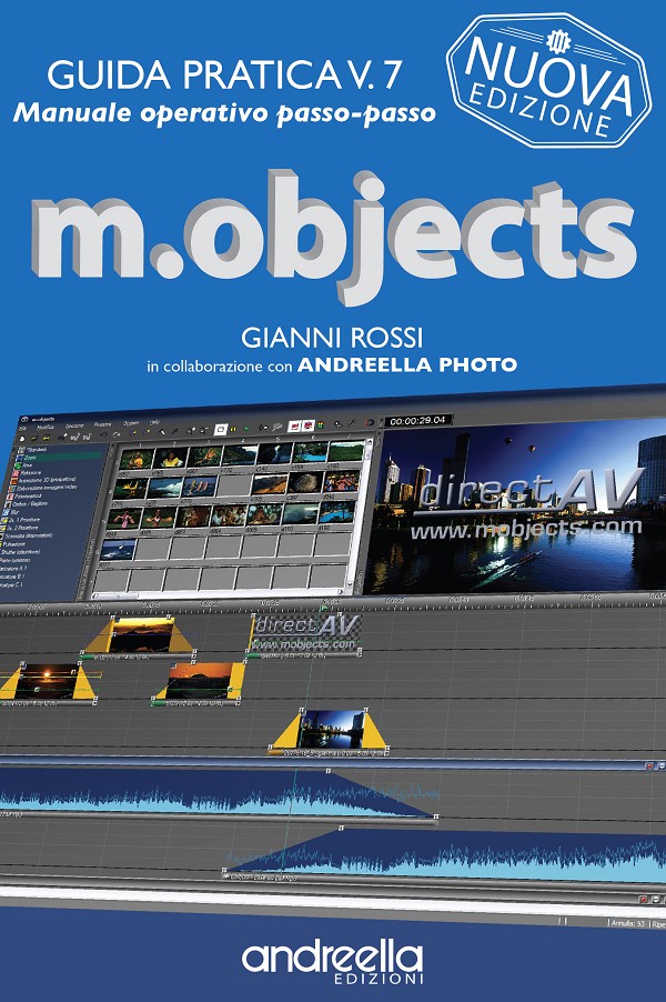 Guida pratica m.objects V.7 - di Gianni Rossi (Terza Edizione)